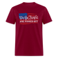 We The People Are Pissed Off Unisex Classic T-Shirt - burgundy