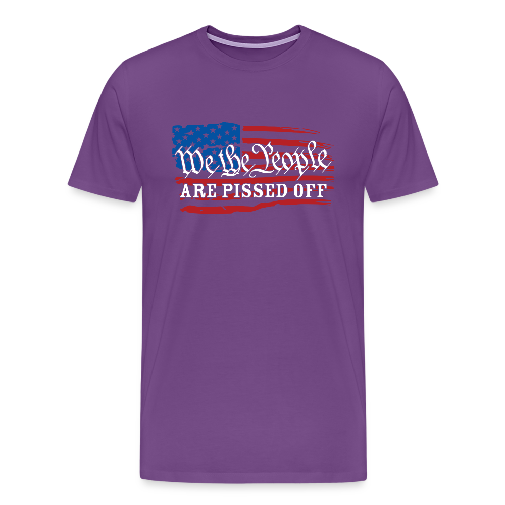 We The People Are Pissed Off Men's Premium T-Shirt - purple