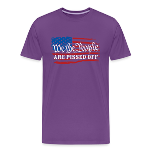 We The People Are Pissed Off Men's Premium T-Shirt - purple