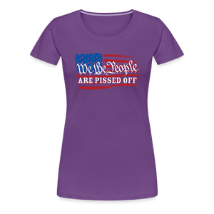 We The People Are Pissed Off Women’s Premium T-Shirt - purple