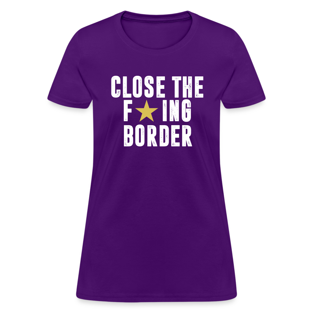 Close The F*ING Border Women's T-Shirt - purple