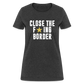 Close The F*ING Border Women's T-Shirt - heather black