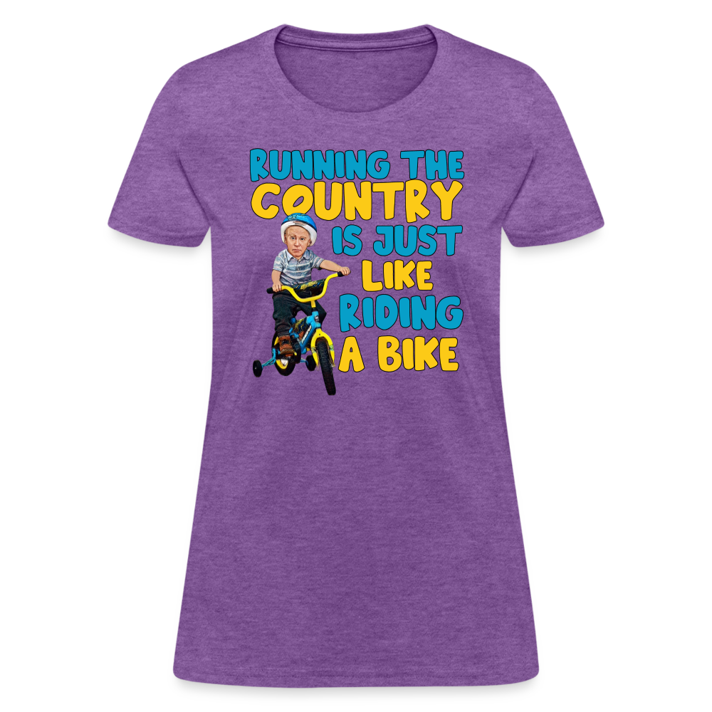 Running The Country Is Just Like Riding A Bike Women's T-Shirt - purple heather