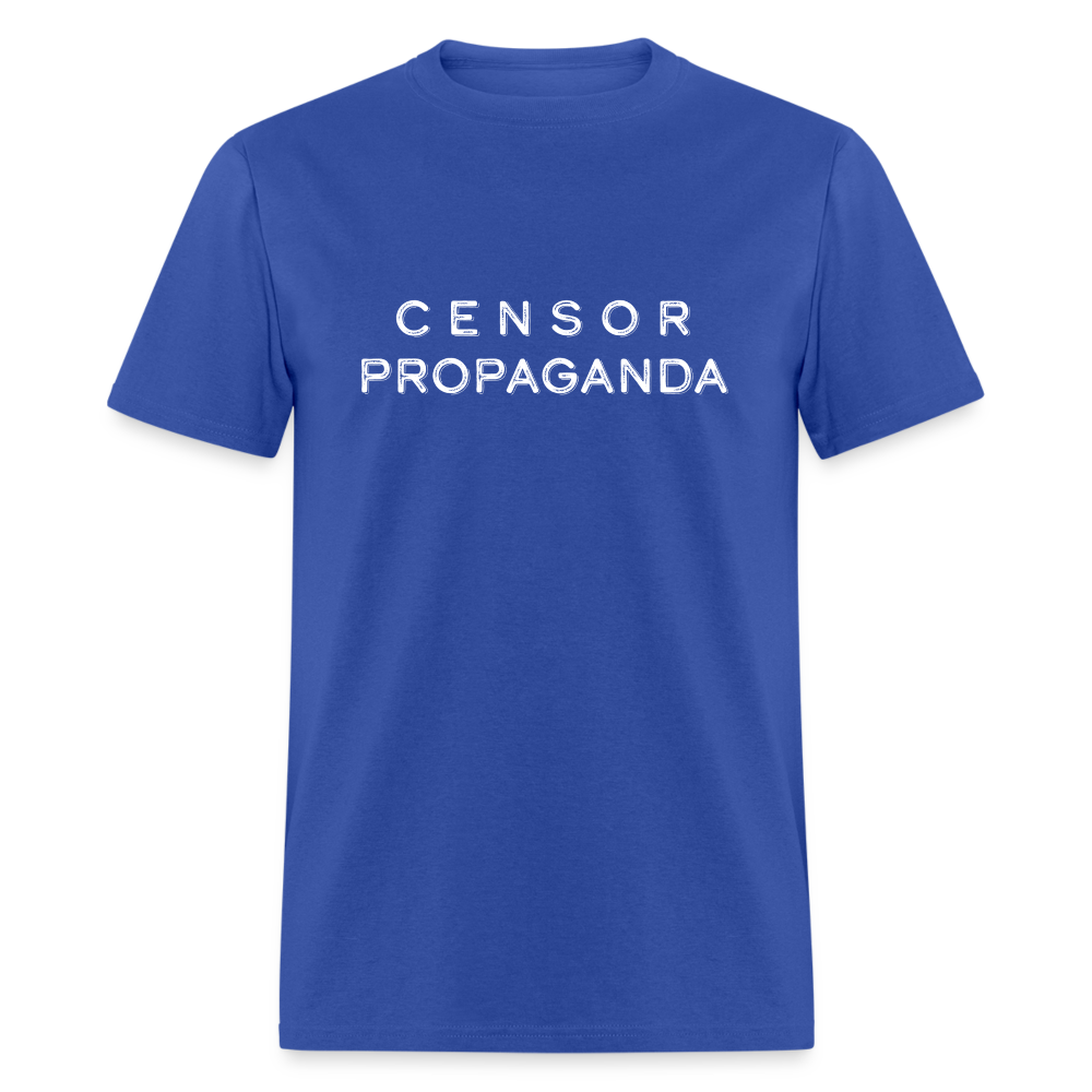 Censor Propaganda Unisex Classic T-Shirt - royal blue