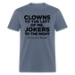 Clown and Jokers Unisex Classic T-Shirt - denim