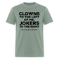 Clown and Jokers Unisex Classic T-Shirt - sage