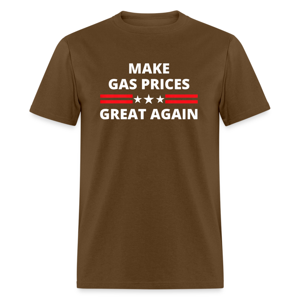 Make Gas Prices Great Again Unisex Classic T-Shirt - brown