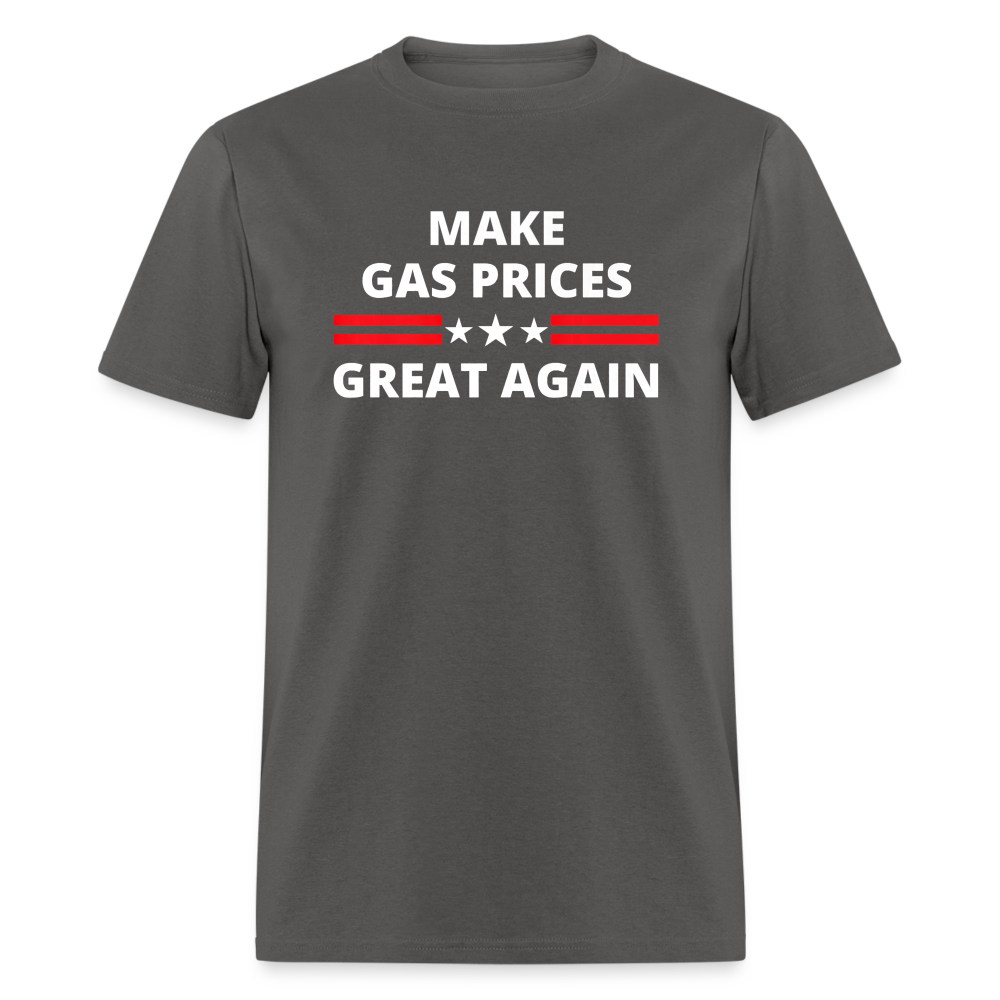 Make Gas Prices Great Again Unisex Classic T-Shirt - charcoal