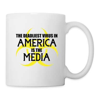 The Deadliest Virus in America is the Media Coffee/Tea Mug - white