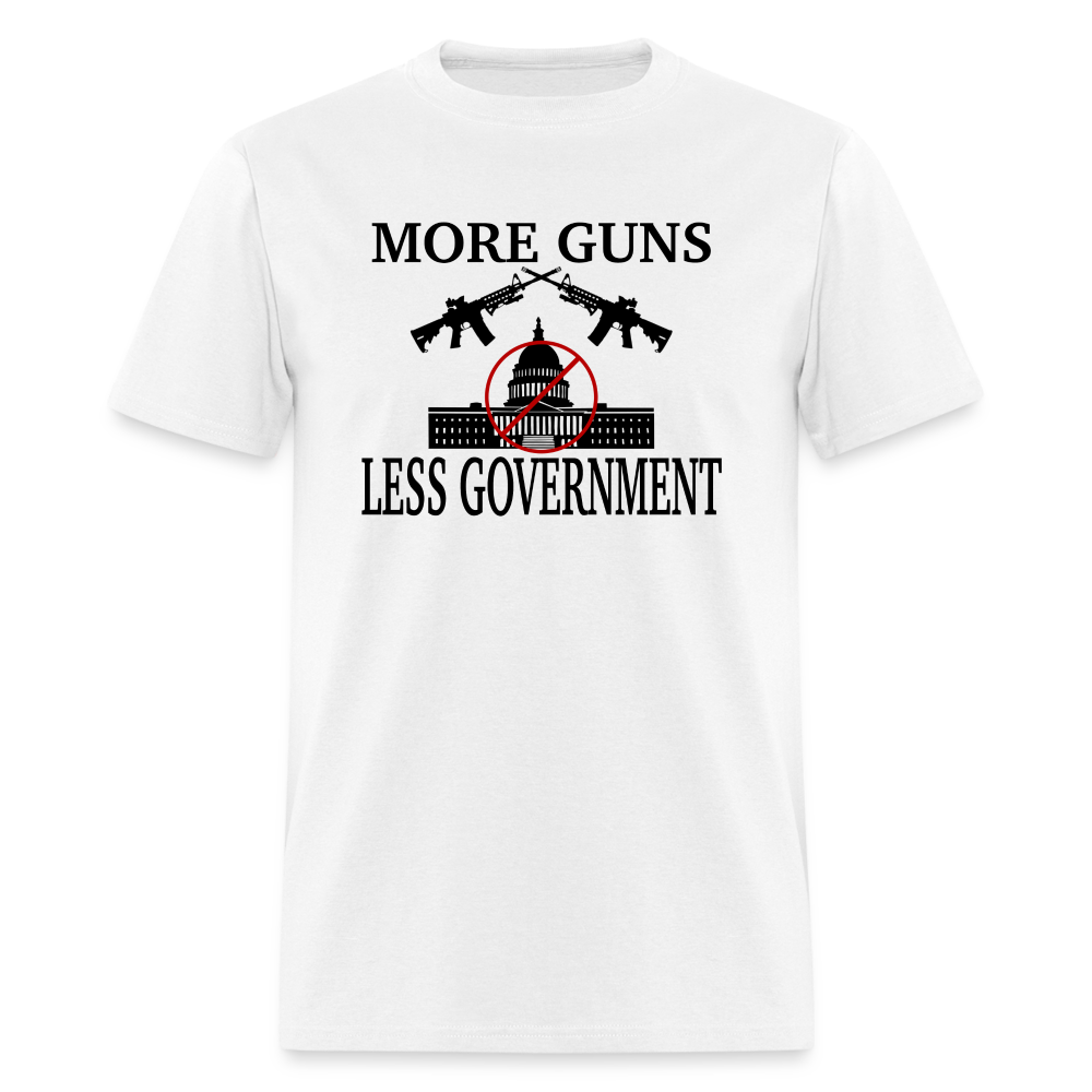 More guns, less government Unisex Classic T-Shirt - white