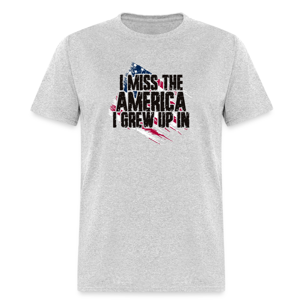 I Miss The America I Grew Up In Unisex Classic T-Shirt - heather gray