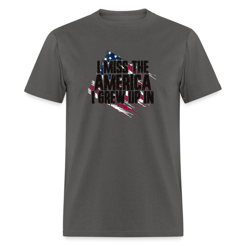 I Miss The America I Grew Up In Unisex Classic T-Shirt - charcoal
