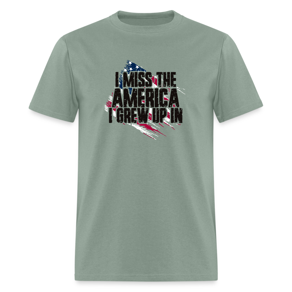I Miss The America I Grew Up In Unisex Classic T-Shirt - sage