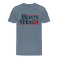 Boats & Hoes 24 Men's Premium T-Shirt - steel blue