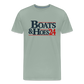 Boats & Hoes 24 Men's Premium T-Shirt - steel green