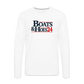 Boats & Hoes 24 Men's Premium Long Sleeve T-Shirt - white