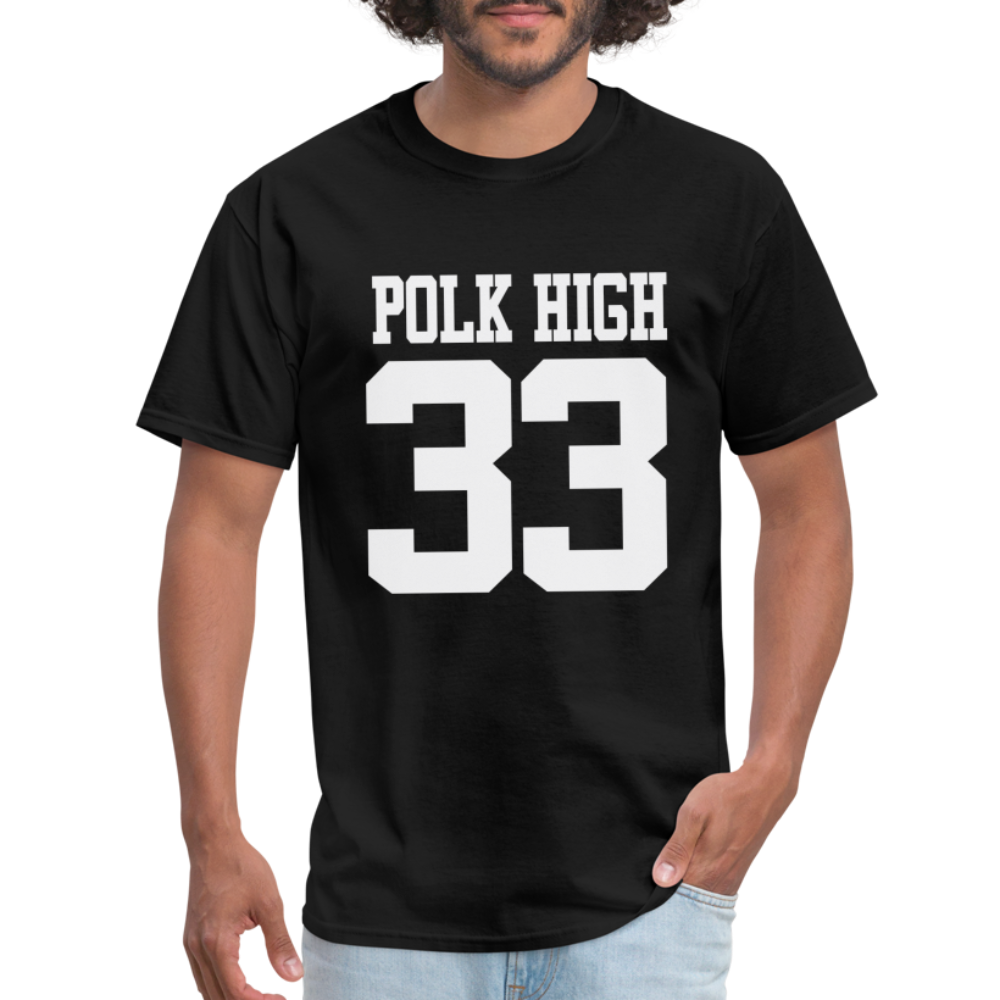 Polk High Front Print and (Back Print) Unisex Classic T-Shirt - black