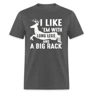 I Like 'Em With Long Legs And A Big Rack Funny Hunting Classic T-Shirt - charcoal