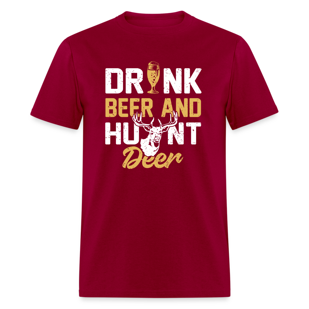 Drink Beer And Hunt Deer Classic T-Shirt - dark red