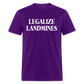 Legalize Landmines Unisex Classic T-Shirt - purple