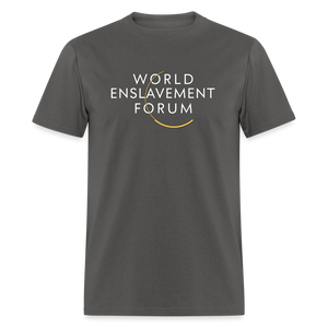 World Enslavement Forum Classic T-Shirt - charcoal