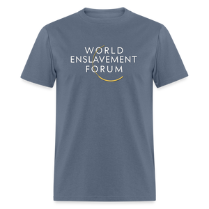 World Enslavement Forum Classic T-Shirt - denim