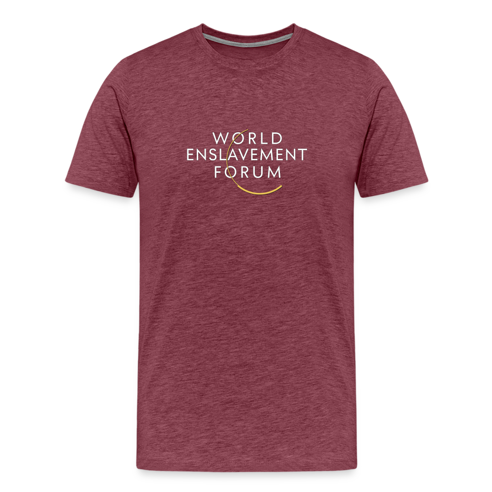 World Enslavement Forum Men's Premium T-Shirt - heather burgundy