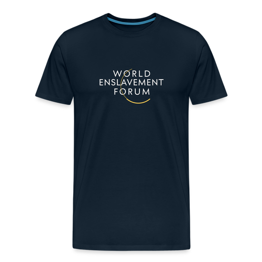 World Enslavement Forum Men's Premium T-Shirt - deep navy