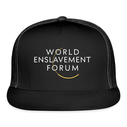 World Enslavement Forum Trucker Cap - black/black