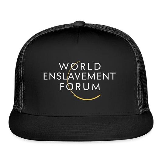 World Enslavement Forum Trucker Cap - black/black