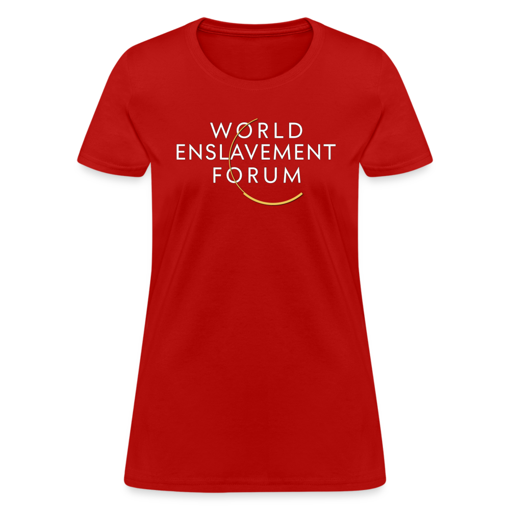 World Enslavement Forum Women's T-Shirt - red