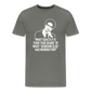 Fair Share - Thomas Sowell Quote Men's Premium T-Shirt - asphalt gray