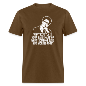 Fair Share - Thomas Sowell Quote Classic T-Shirt - brown