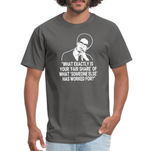 Fair Share - Thomas Sowell Quote Classic T-Shirt - charcoal