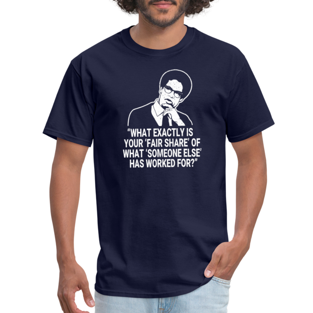 Fair Share - Thomas Sowell Quote Classic T-Shirt - navy