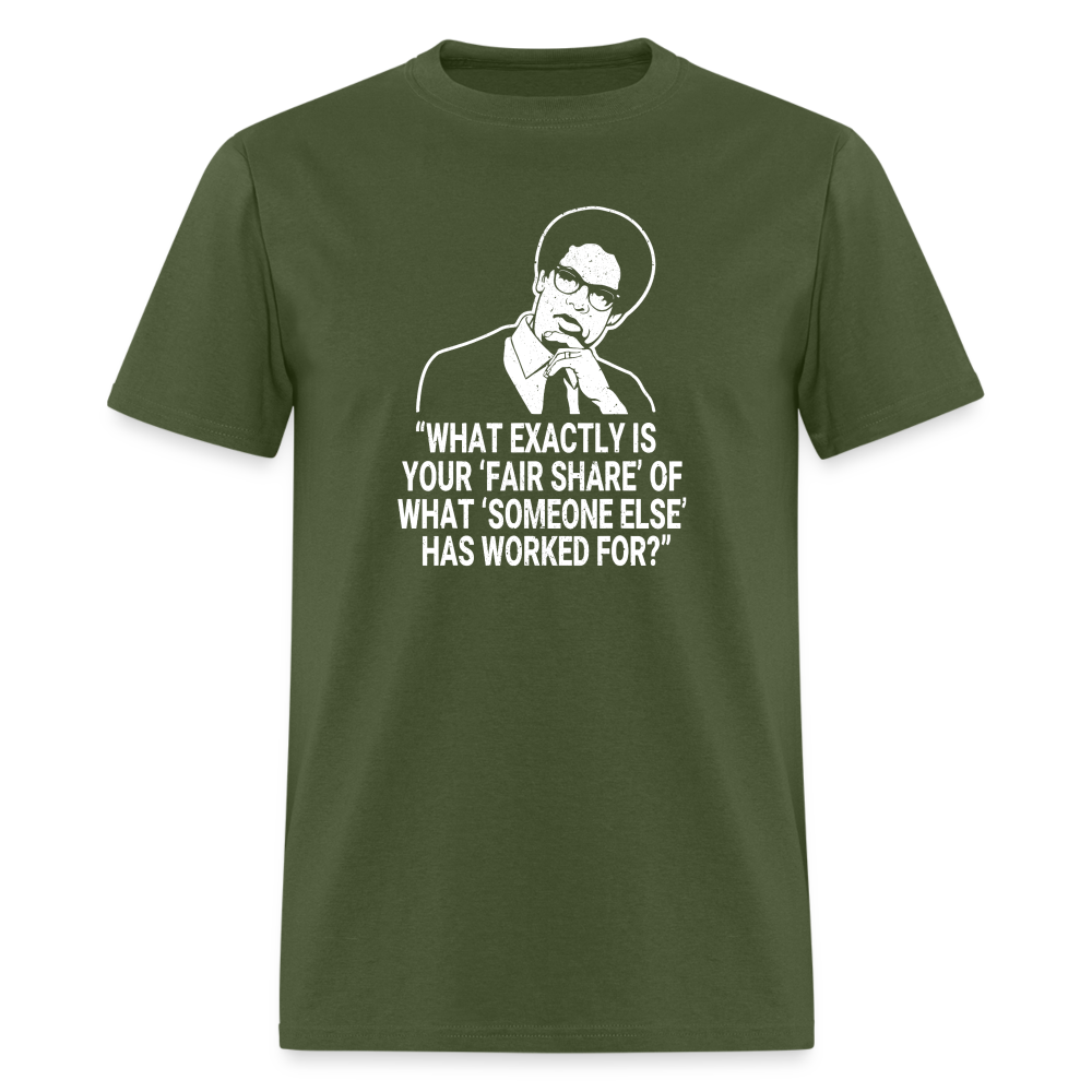 Fair Share - Thomas Sowell Quote Classic T-Shirt - military green