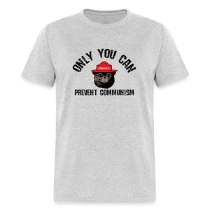 Only You Can Prevent Communism Classic T-Shirt - heather gray