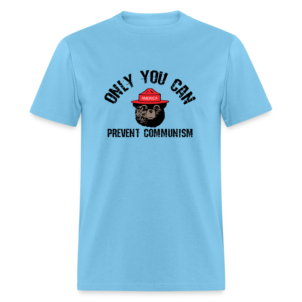 Only You Can Prevent Communism Classic T-Shirt - aquatic blue