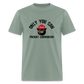 Only You Can Prevent Communism Classic T-Shirt - sage