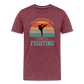 Surely Not Everybody Was Kung Fu Fighting Men's Premium T-Shirt - heather burgundy