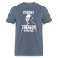 It's Only Treason If You Lose Funny George Washington Classic T-Shirt - denim