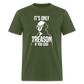 It's Only Treason If You Lose Funny George Washington Classic T-Shirt - military green