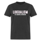 Liberalism Is A Mental Disorder Classic T-Shirt - heather black