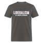 Liberalism Is A Mental Disorder Classic T-Shirt - charcoal