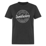 Let's Keep The Dumbfuckery To a Minimum Today Classic T-Shirt - heather black