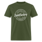 Let's Keep The Dumbfuckery To a Minimum Today Classic T-Shirt - military green