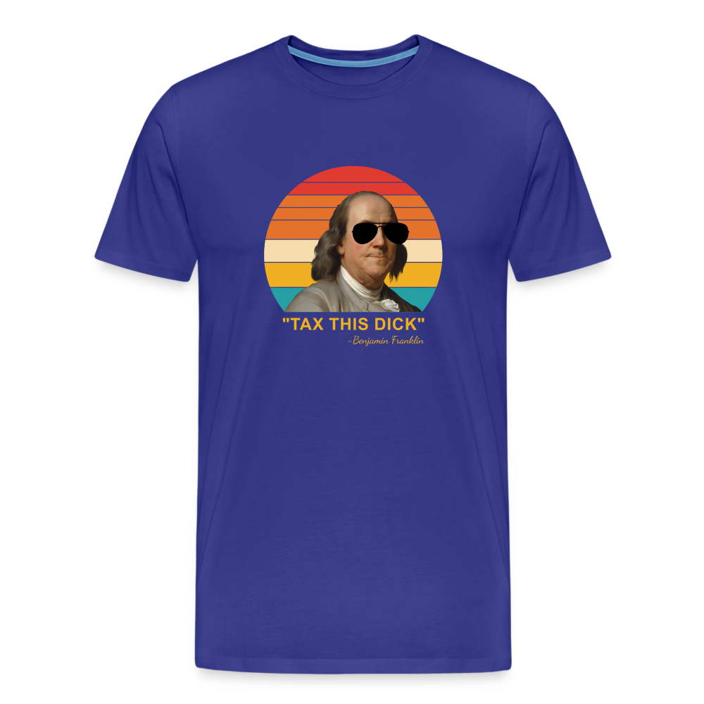 Tax This Dick Men's Premium T-Shirt - royal blue