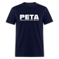 PETA - People Eating Tasty Animals Funny Classic T-Shirt - navy