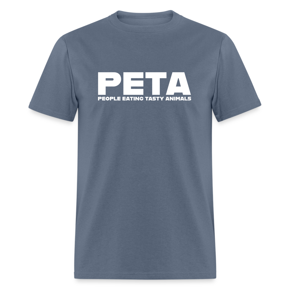 PETA - People Eating Tasty Animals Funny Classic T-Shirt - denim