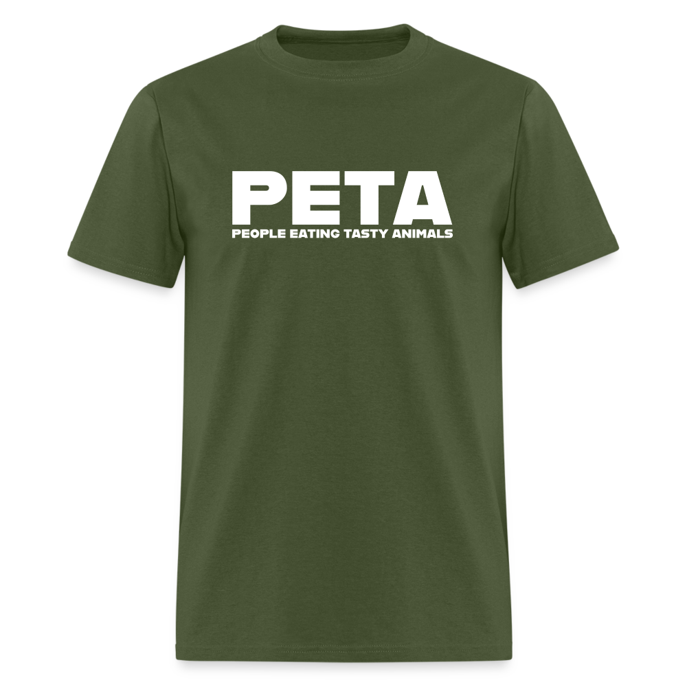 PETA - People Eating Tasty Animals Funny Classic T-Shirt - military green